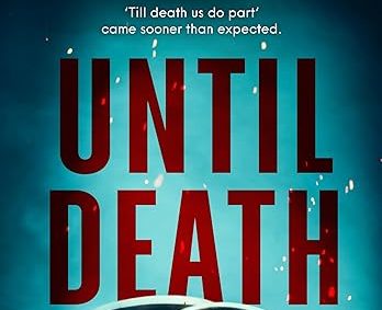 Today’s Thriller Pick: “Until Death”